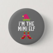 Ik ben het Mimi Elf-kerstkostuum. Ronde Button 5,7 Cm (Voorkant)