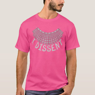 Ik ben het niet eens met het beroemde citaat R.B.G T-shirt