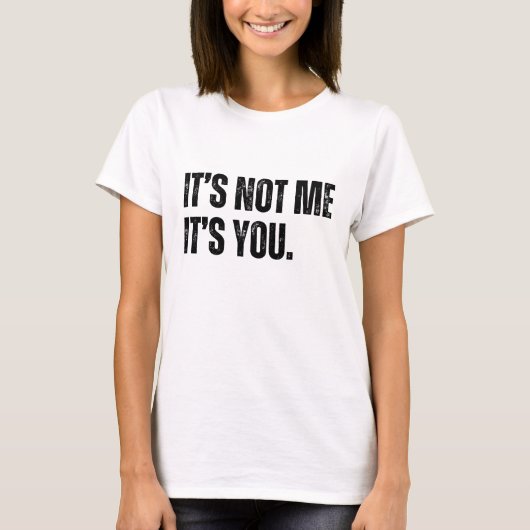 Ik ben het niet, jij bent het. t-shirt (Voorkant)