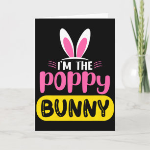 Ik ben het Poppy Konijn Konijnenoren Ei Grappig Pa Kaart