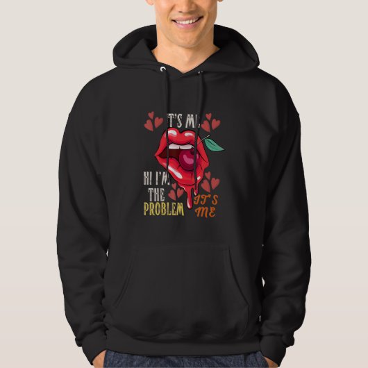 Ik ben het probleem... ik ben het 7 hoodie (Voorkant)