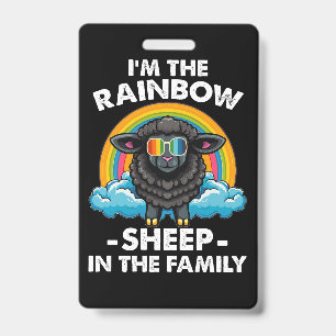 Ik ben het regenboog schaap in de familie Pride Mo Badge