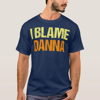 Ik ben het schuldig aan Danna Funny Friends Humor  T-shirt