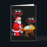 Ik ben het seizoen Sinterklaas Ik ben de reden Jez Kaart<br><div class="desc">Ik ben het seizoen Sinterklaas Ik ben de reden Jezus Leuke Kerst</div>