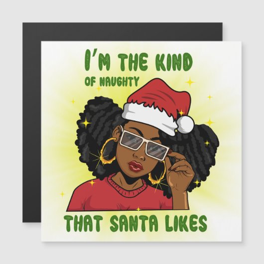 Ik ben het soort ondeugend dat de kerstman als mel (Voorkant / Achterkant)