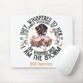 Ik ben het Storm ADHD-bewustzijn Muismat (Met muis)