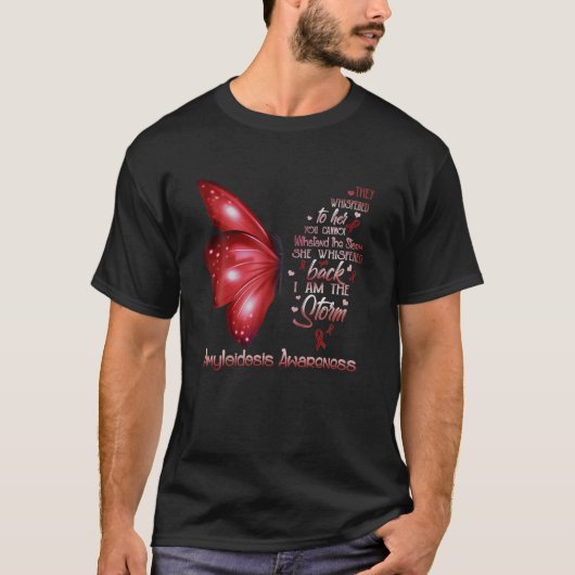 Ik ben het storm Amyloïdose Awareness Butterfly T T-shirt (Voorkant)