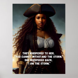 Ik ben het Storm Black Woman Pirate Art Poster