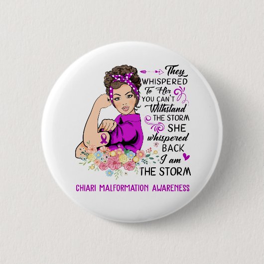 Ik ben het Storm CHIARI MALFORMATION Awareness Ronde Button 5,7 Cm (Voorkant)