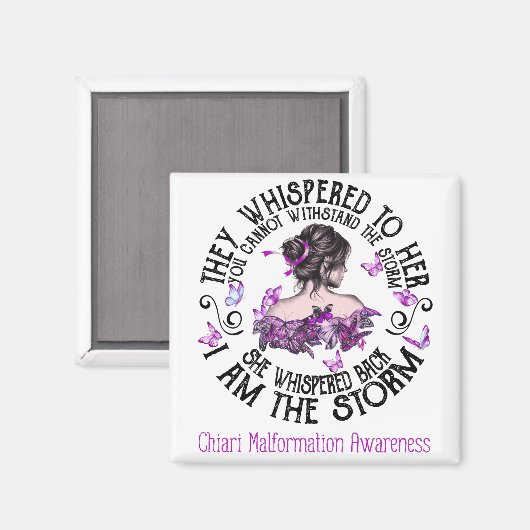 Ik ben het Storm Chiari Malformation Bewustheid Magneet (Voorkant / Achterkant)