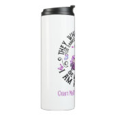 Ik ben het Storm Chiari Malformation Bewustheid Thermosbeker (Gedraaid links)