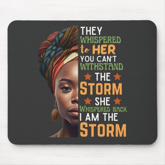 Ik ben het Storm dat ze achter sterke vrouw zat Muismat (Voorkant)