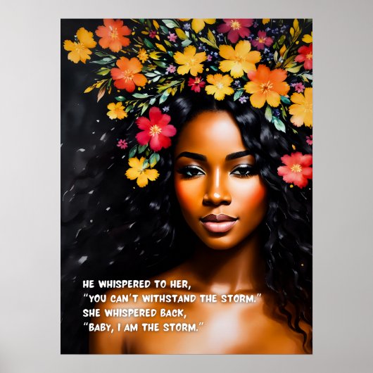 Ik ben het Storm Floral Black Woman Waterverf Art Poster (Voorkant)