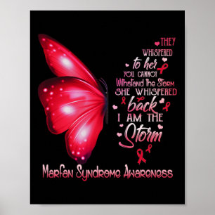 Ik ben het Storm Marfan Syndrome Awareness Butterf Poster