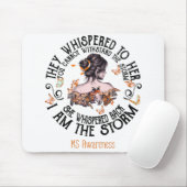 Ik ben het Storm Meervoudige Sclerosis Bewustheid Muismat (Met muis)