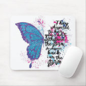 Ik ben het Storm Motivatie Butterfly Quote Muismat (Met muis)
