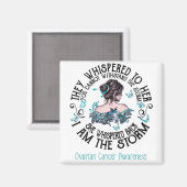 Ik ben het Storm Ovarium Cancer Awareness Magneet (Voorkant / Achterkant)