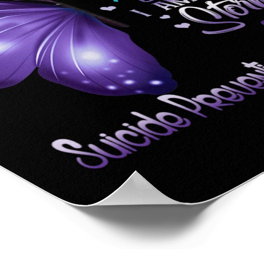 Ik ben het Storm Suicide Prevention Awareness Butt Poster (Hoek)