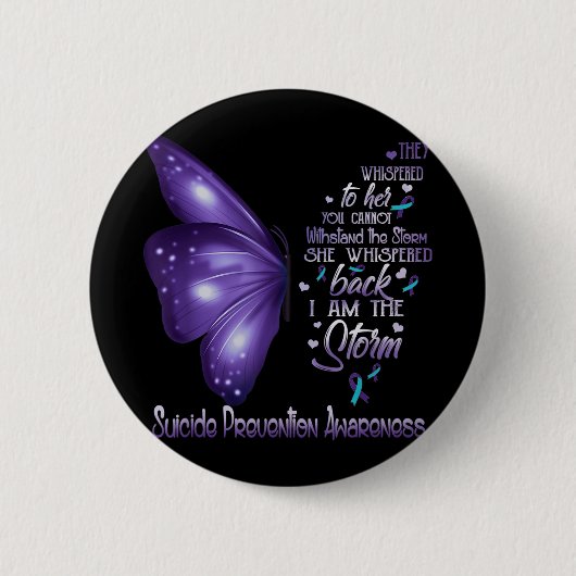 Ik ben het Storm Suicide Prevention Awareness Butt Ronde Button 5,7 Cm (Voorkant)