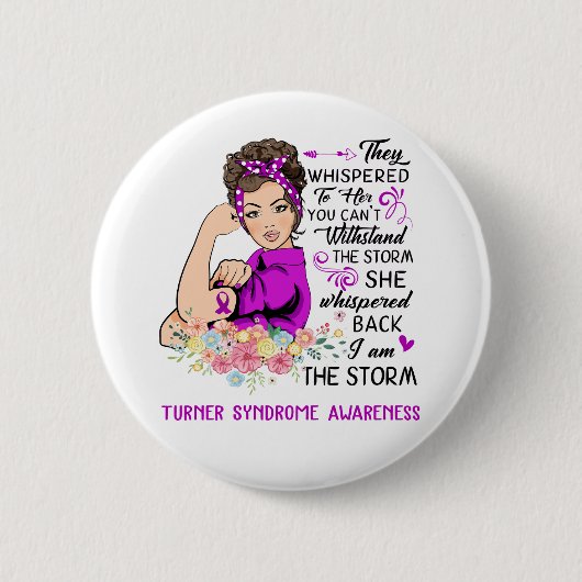 Ik ben het Storm TURNER SYNDROME Awareness Ronde Button 5,7 Cm (Voorkant)