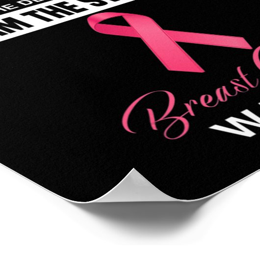 Ik ben het Storm van borstkanker.. roze lint Poster (Hoek)