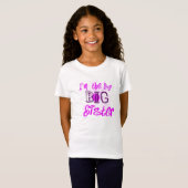 Ik ben het T-shirt voor grote zus Kids (Voorkant volledig)