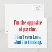 Ik ben het tegenovergestelde van psychisch briefkaart (Voorkant / Achterkant)