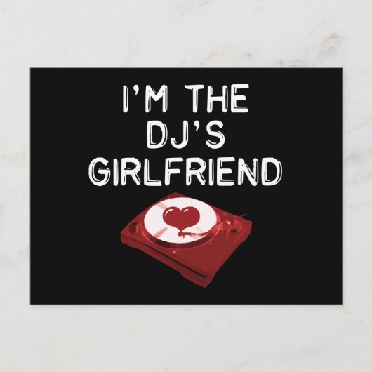 Ik ben het Vriendin van de DJ Briefkaart (Voorkant)