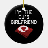 Ik ben het Vriendin van de DJ Keramisch Ornament (Achterkant)