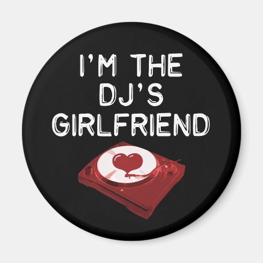 Ik ben het Vriendin van de DJ Magneet (Voorkant)