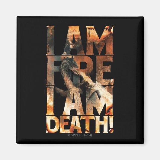 Ik ben het vuur dat ik dood ben. magneet (Voorkant)