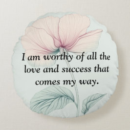 Ik ben het waard... rond kussen