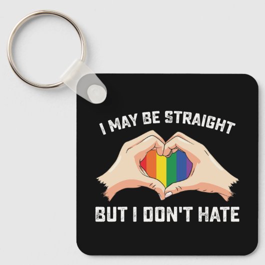 Ik ben hetero, maar ik haat geen homo lesbienne sleutelhanger (Voorkant)