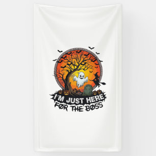Ik ben hier alleen maar baas Halloween Geest Heks Spandoek