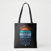 Ik ben hier alleen maar om alle honden te aaien, g tote bag (Voorkant)