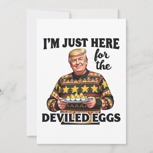 Ik ben hier alleen maar voor de Deviled Eggs Trump Kaart (Voorkant)