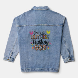 Ik ben hier alleen om God te vertrouwen Denim Jacket