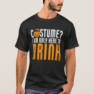 Ik ben hier alleen om Mardi Gras Carniv te Drinken T-shirt