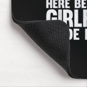 Ik ben hier alleen omdat mijn Vriendin me liet lan Muismat (Hoek)