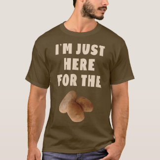 Ik ben hier alleen voor de aardappels Funny aardap T-shirt