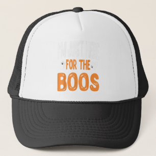 Ik ben hier alleen voor de baas Halloween T-shirt Trucker Pet