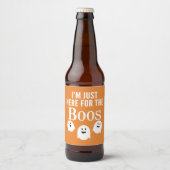 Ik ben hier alleen voor de Boos - Funny Halloween  Bier Etiket (Voorkant)