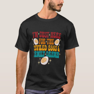 Ik ben hier alleen voor de Deviled Eggs & Camp; Fa T-shirt