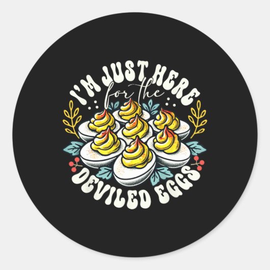 Ik ben hier alleen voor de deviled eggs, grappige ronde sticker (Voorkant)