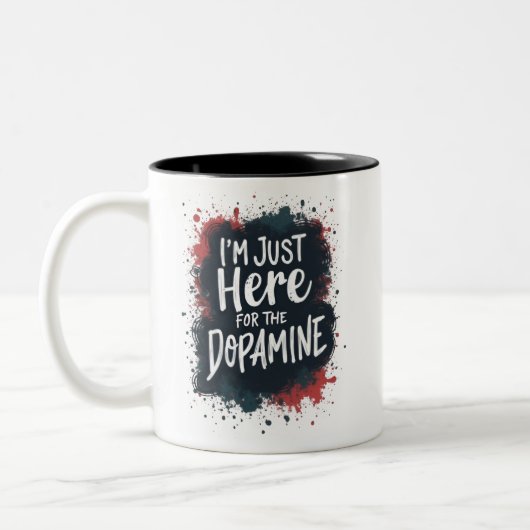 Ik ben hier alleen voor de dopamine tweekleurige koffiemok (Links)