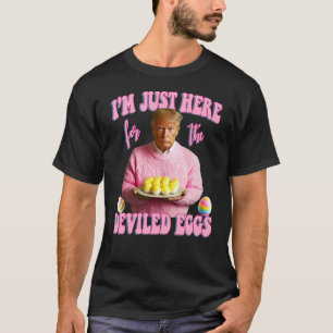 Ik ben hier alleen voor de duivelse eieren - Pink T-shirt