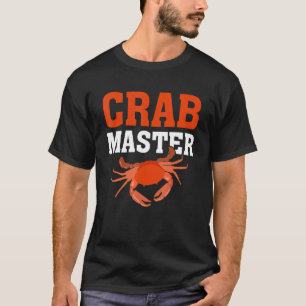Ik ben hier alleen voor de garnalenkrab meester t-shirt