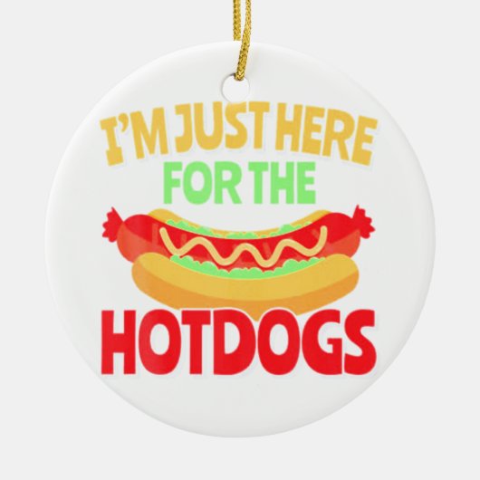 Ik ben hier alleen voor de hotdogs keramisch ornament (Voorkant)
