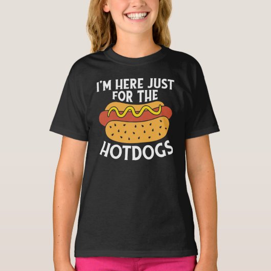 Ik ben hier alleen voor de hotdogs t-shirt (Voorkant)