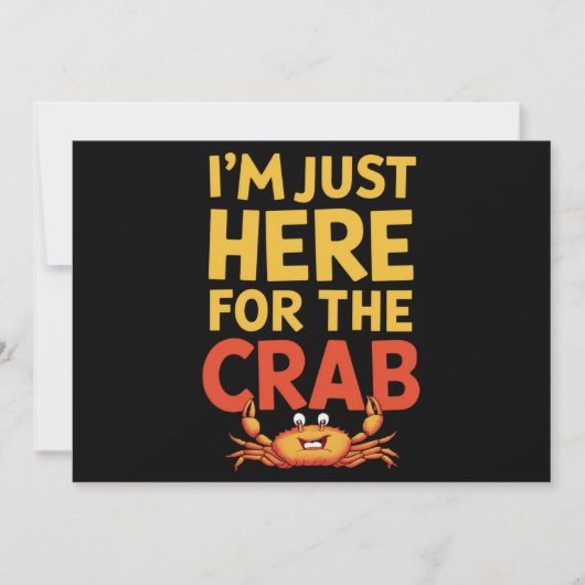 Ik ben hier alleen voor de krab grappige voedsel l kaart (Voorkant)